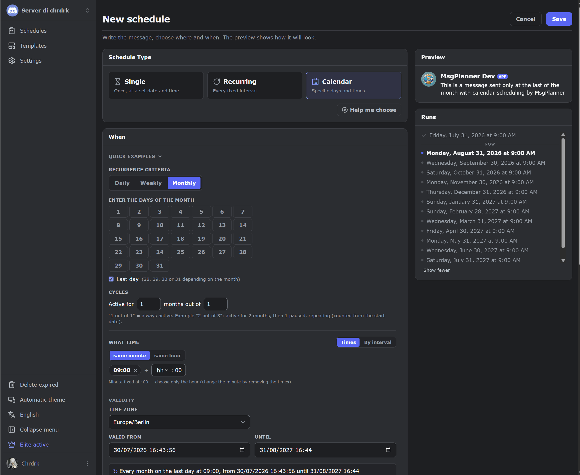 Creating a calendar schedule in the MsgPlanner dashboard: last day of the month at 9:00, with the runs timeline previewing upcoming activations